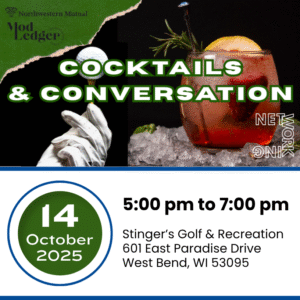 Cocktails & Conversation event at Stinger’s Golf & Recreation, West Bend, on October 14, 2025, from 5-7 pm.
