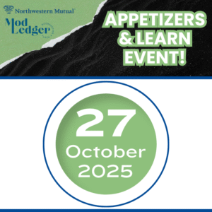 Event announcement for “Appetizers & Learn” by Mod Ledger and Northwestern Mutual. Date: October 27, 2025. Features a green and black design.