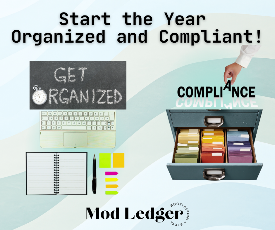 Organizational tools displayed include a keyboard, notebook, pen, sticky notes, and a file drawer. Text: "Start the Year Organized and Compliant! Mod Ledger."
