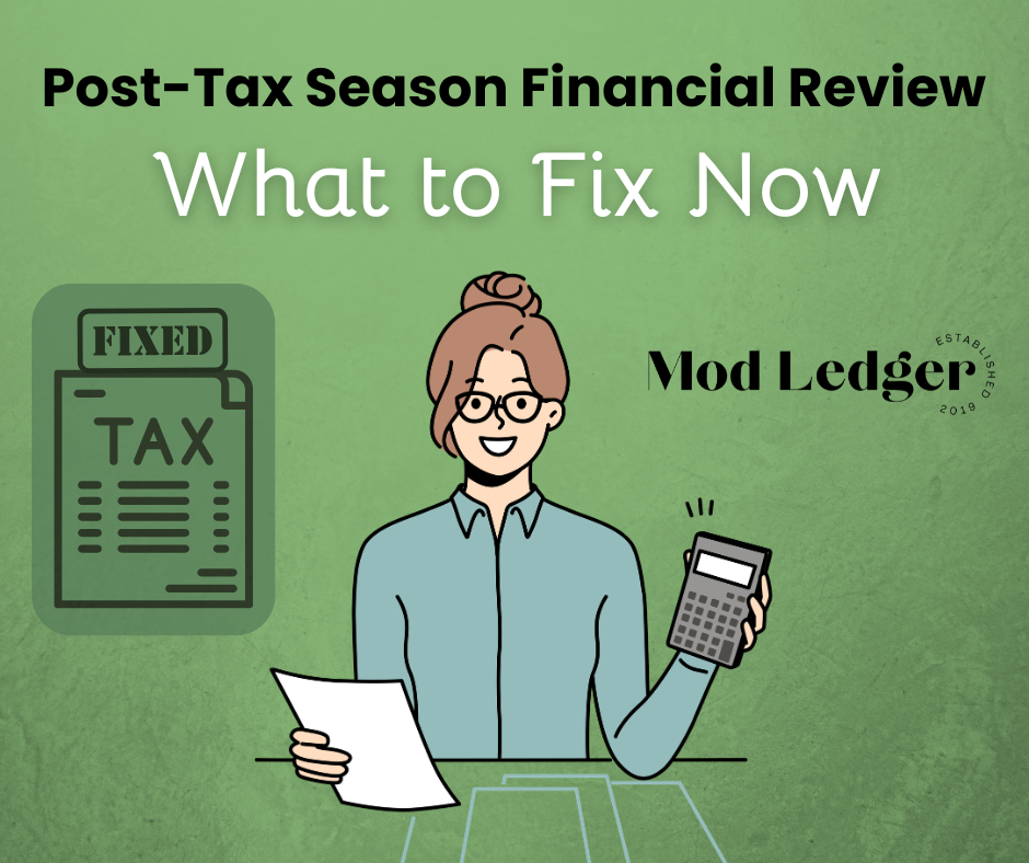 Post-Tax Season Financial Review: What to Fix Now