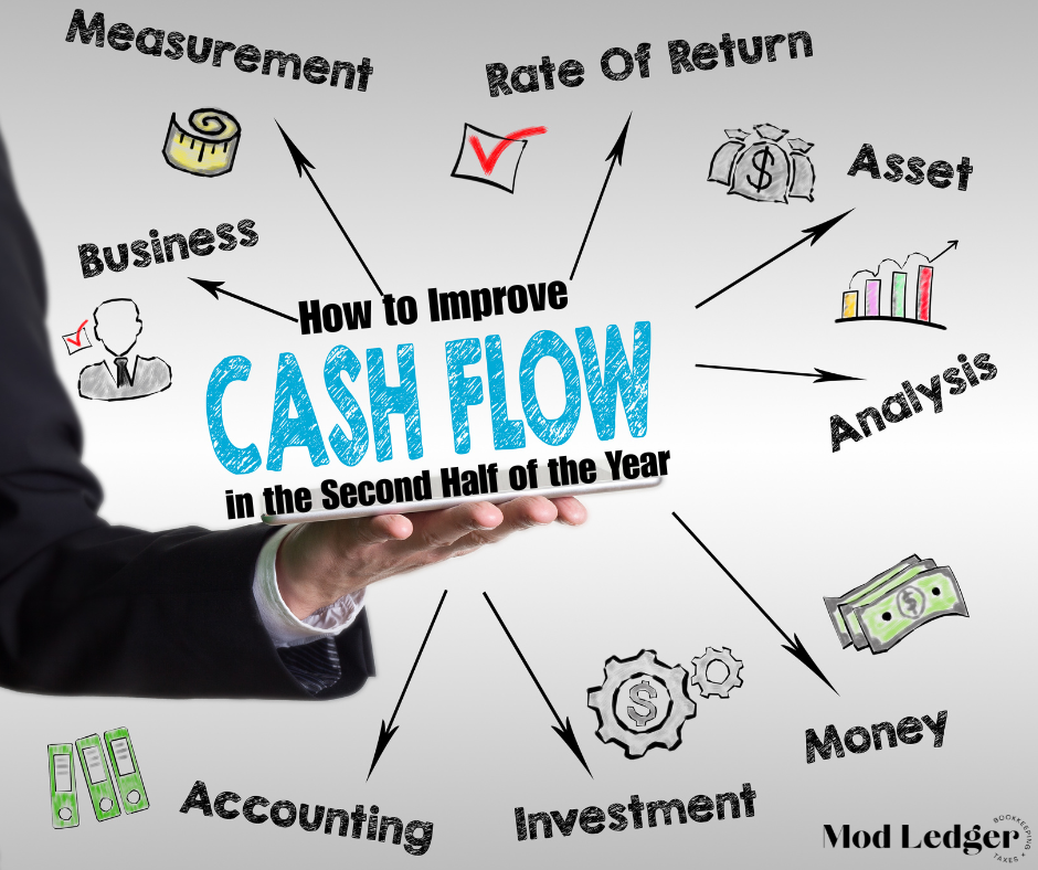 How to Improve Cash Flow in the Second Half of the Year