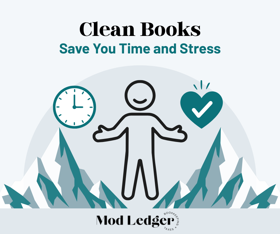 How Clean Books Save You Time and Stress
