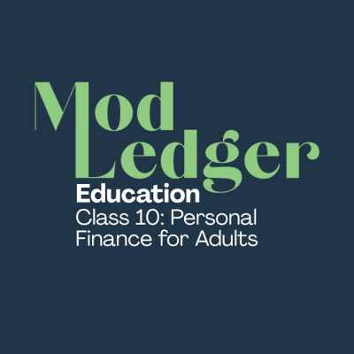 Text on a dark background reads "ModLedger Education, Class 10: Personal Finance for Adults" in green and white fonts.