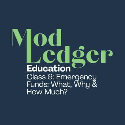Text "Mod Ledger Education: Class 9, Emergency Funds: What, Why & How Much?" in green and white on a navy blue background.